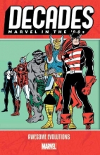 Cover art for Decades: Marvel in the 80s - Awesome Evolutions