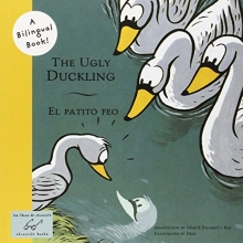 Cover art for The Ugly Duckling/El Patito Feo (Bilingual Fairy Tales)