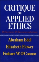 Cover art for Critique Of Applied Ethics: Reflections and Recommendations