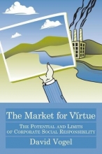Cover art for The Market for Virtue: The Potential and Limits of Corporate Social Responsibility