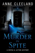 Cover art for Murder in Spite: A Doyle & Acton mystery (The Doyle & Acton Murder Series) (Volume 8)