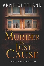 Cover art for Murder in Just Cause: A Doyle & Acton Mystery (The Doyle & Acton Mystery Series)