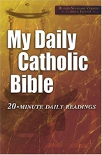 Cover art for My Daily Catholic Bible: 20-Minute Daily Readings (Revised Standard Version, Catholic Edition)