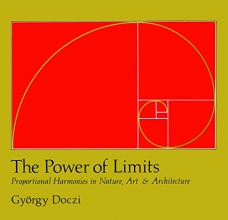 Cover art for The Power of Limits: Proportional Harmonies in Nature, Art, and Architecture