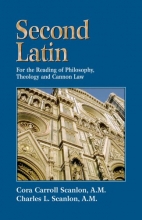 Cover art for Second Latin: Preparation for the Reading of Philosophy, Theology and Canon Law