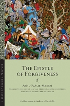 Cover art for The Epistle of Forgiveness: Volumes One and Two (Library of Arabic Literature)