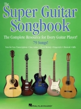 Cover art for The Super Guitar Songbook: The Complete Resource for Every Guitar Player! (Guitar Collection)