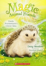 Cover art for Emily Prickleback's Clever Idea (Magic Animal Friends #6)
