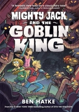 Cover art for Mighty Jack and the Goblin King