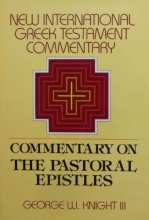 Cover art for New International Greek Testament Commentary: The Pastoral Epistles