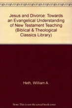 Cover art for Jesus And Divorce /#09 B.t.c.l. (Biblical & Theological Classics Library)