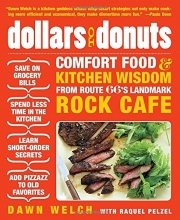 Cover art for Dollars to Donuts: Comfort Food and Kitchen Wisdom from Route 66's Landmark Rock Caf