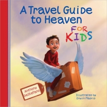 Cover art for A Travel Guide to Heaven for Kids