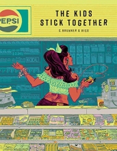 Cover art for The Kids Stick Together