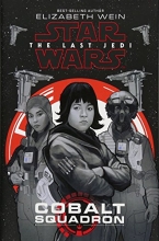 Cover art for Star Wars: The Last Jedi Cobalt Squadron