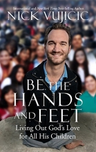 Cover art for Be the Hands and Feet: Living Out God's Love for All His Children