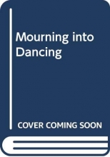 Cover art for Mourning into Dancing