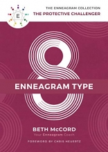 Cover art for The Enneagram Type 8: The Protective Challenger (The Enneagram Collection)