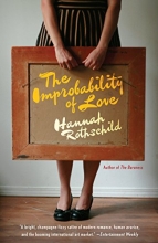 Cover art for The Improbability of Love: A Novel