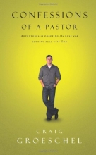 Cover art for Confessions of a Pastor: Adventures in Dropping the Pose and Getting Real with God