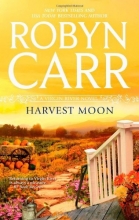 Cover art for Harvest Moon (Series Starter, Virgin River #15)