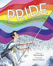 Cover art for Pride: The Story of Harvey Milk and the Rainbow Flag