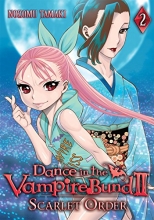 Cover art for Dance in the Vampire Bund II: Scarlet Order Vol. 2