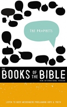 Cover art for NIV, The Books of the Bible: The Prophets, Hardcover: Listen to Gods Messengers Proclaiming Hope and   Truth