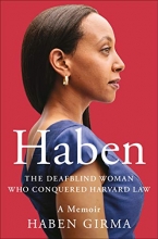 Cover art for Haben: The Deafblind Woman Who Conquered Harvard Law