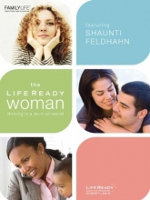 Cover art for The Life Ready Woman: Thriving in a Do-It-All World (Life Ready Woman DVD Group Study)