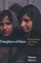Cover art for Daughters of Islam: Building Bridges with Muslim Women