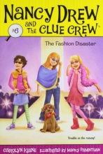 Cover art for The Fashion Disaster (Nancy Drew and the Clue Crew #6)