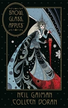 Cover art for Neil Gaiman's Snow, Glass, Apples