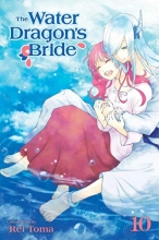 Cover art for The Water Dragon's Bride, Vol. 10 (10)