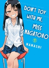Cover art for Don't Toy With Me, Miss Nagatoro, volume 1
