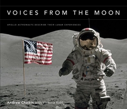 Cover art for Voices from the Moon: Apollo Astronauts Describe Their Lunar Experiences