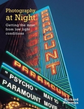 Cover art for Photography at Night: Getting the Most from Low-Light Conditions