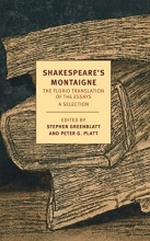 Cover art for Shakespeare's Montaigne: The Florio Translation of the Essays, A Selection (New York Review Books Classics)