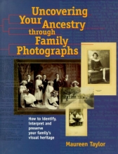 Cover art for Uncovering Your Ancestry Through Family Photographs (PBS Ancestor)