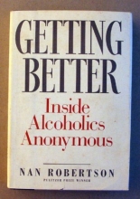 Cover art for Getting Better: Inside Alcoholics Anonymous
