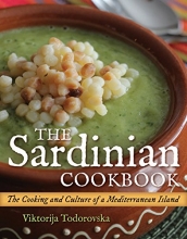 Cover art for The Sardinian Cookbook: The Cooking and Culture of a Mediterranean Island