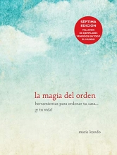 Cover art for La magia del orden / The Life-Changing Magic of Tidying Up (Spanish Edition)