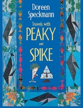 Cover art for Travels with Peaky and Spike: Doreen Speckmann's Quilting Adventures