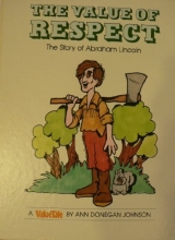 Cover art for The Value of Respect: The Story of Abraham Lincoln (Valuetales #10)