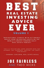 Cover art for Best Real Estate Investing Advice Ever (1) (Volume 1)