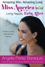 Cover art for Amazing Win, Amazing Loss: Miss America Living Happily, EVEN After