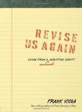 Cover art for Revise Us Again: Living from a Renewed Christian Script