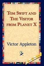 Cover art for Tom Swift and the Visitor from Planet X