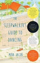 Cover art for The Sleepwalker's Guide to Dancing: A Novel