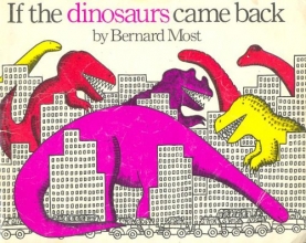 Cover art for If the Dinosaurs Came Back